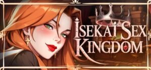 Isekai Sex Kingdom 👑