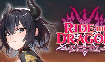 Ride The Dragon: The Awakening of the Dragon Tamer
