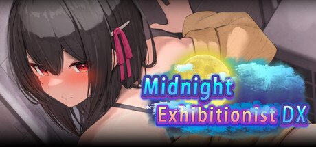 Midnight Exhibitionist DX Edition