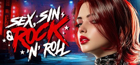SEX, SIN & ROCK’N’ROLL