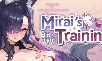 Mirai's Midnight Training