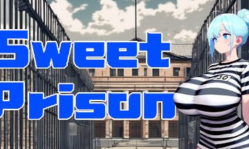 Sweet Prison