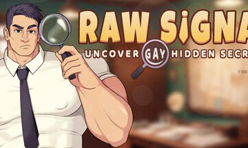 Raw Signal - Uncover Gay Hidden Secrets