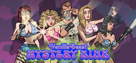VanillaBeast: Mystery Kink