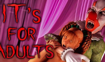 IT's for Adults 🤡