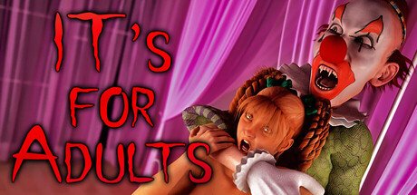 IT's for Adults 🤡