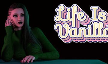 Life is Vanilla