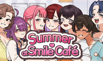 Summer at Smile Café
