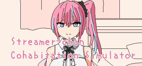 Streamer-chan Cohabitation Simulator Game Free Download [v1.0]